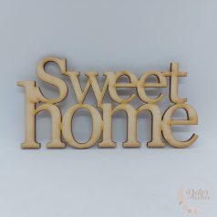 Sweet Home felirat - 14 cm - natúr