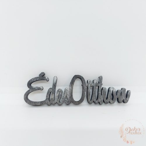Édes otthon felirat - kicsi - szürke
