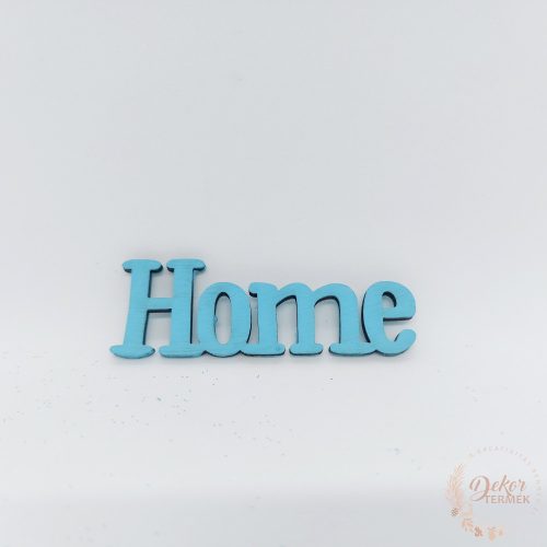 Home felirat - türkiz