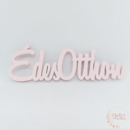 Édes otthon felirat - nagy - pink