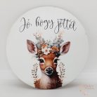 Jó, hogy jöttél - szarvasos tábla