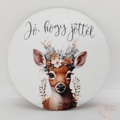 Jó, hogy jöttél - szarvasos tábla