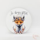 Jó, hogy jöttél - rókás tábla