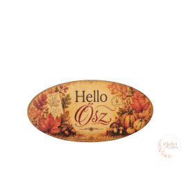 Hello ősz ovális fa tábla